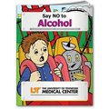 Fun Pack Coloring Book W/ Crayons - Say No to Alcohol